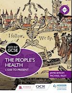 OCR GCSE History SHP: The People's Health c.1250 to present