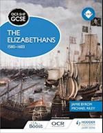 OCR GCSE History SHP: The Elizabethans, 1580-1603