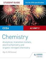 CCEA A2 Unit 2 Chemistry Student Guide: Analytical, Transition Metals, Electrochemistry and Organic Nitrogen Chemistry