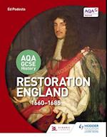 AQA GCSE History: Restoration England, 1660-1685