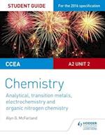 CCEA A2 Unit 2 Chemistry Student Guide: Analytical, Transition Metals, Electrochemistry and Organic Nitrogen Chemistry