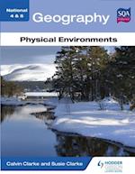 National 4 & 5 Geography: Physical Environments