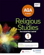 AQA A-level Religious Studies Year 1: Including AS