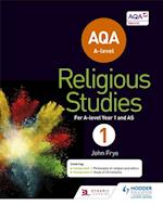 AQA A-level Religious Studies Year 1: Including AS