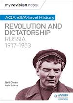 My Revision Notes: AQA AS/A-level History: Revolution and dictatorship: Russia, 1917 1953