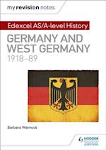 My Revision Notes: Edexcel AS/A-level History: Germany and West Germany, 1918-89