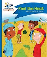 Reading Planet - Feel the Heat - Blue: Comet Street Kids