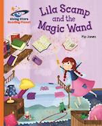 Reading Planet - Lila Scamp and the Magic Wand - Orange: Galaxy