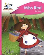 Reading Planet - Miss Red - Pink B: Rocket Phonics