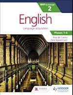 English for the IB MYP 2 (Capable–Proficient/Phases 3-4; 5-6): by Concept