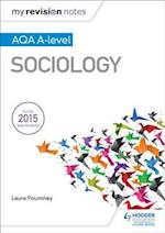 My Revision Notes: AQA A-level Sociology