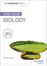 My Revision Notes: WJEC GCSE Biology