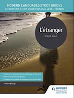 Modern Languages Study Guides: L' tranger