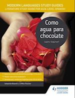 Modern Languages Study Guides: Como agua para chocolate