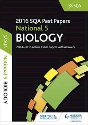 National 5 Biology 2016-17 Sqa Past Papers with Answers