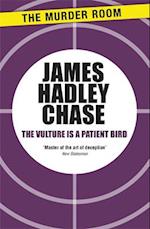 The Vulture is a Patient Bird