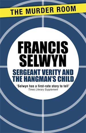 Sergeant Verity and the Hangman's Child