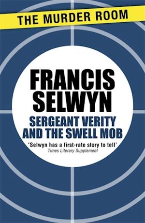 Sergeant Verity and the Swell Mob