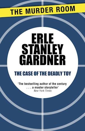 Case of the Deadly Toy