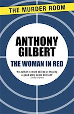 The Woman in Red : classic crime fiction by Lucy Malleson, writing as Anthony Gilbert