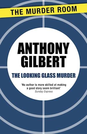 The Looking Glass Murder