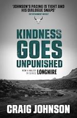 Kindness Goes Unpunished