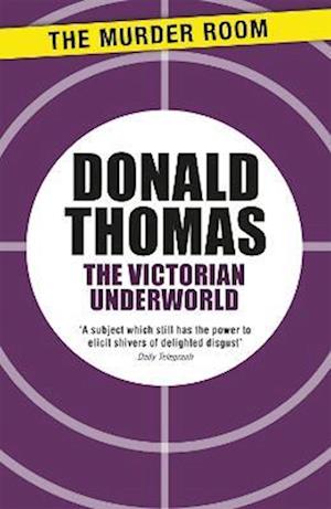 The Victorian Underworld