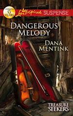 Dangerous Melody