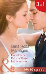 Bella Rosa Marriages