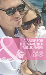 Bride for the Maverick Millionaire