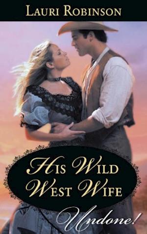 His Wild West Wife