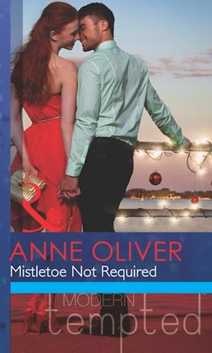 Mistletoe Not Required