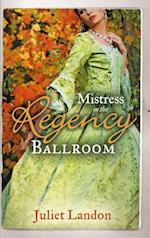 MISTRESS IN REGENCY BALLROO EB