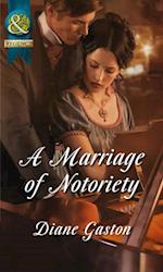 Marriage of Notoriety