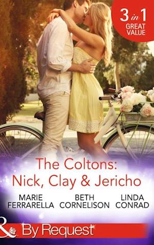 Coltons: Nick, Clay & Jericho