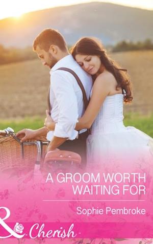 Groom Worth Waiting For