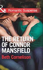 Return of Connor Mansfield