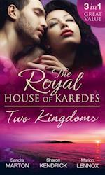 Royal House Of Karedes: Two Kingdoms (Books 1-3)