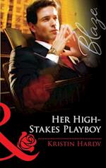 HER HIGH-STAKES PLAYBOY EB