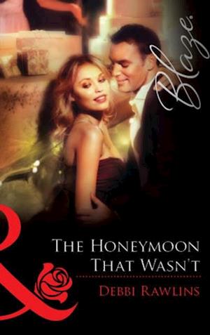 Honeymoon That Wasn't