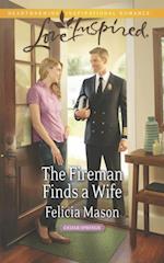 Fireman Finds A Wife