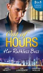 Out Of Hours...Her Ruthless Boss