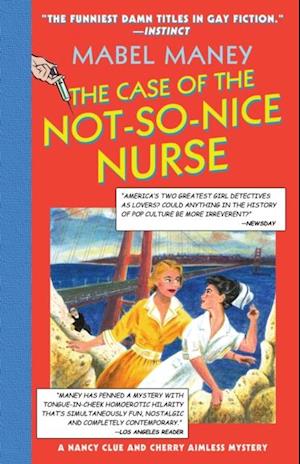 Case Of The Not-So-Nice Nurse