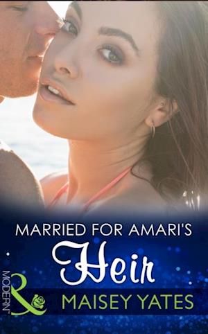 Married For Amari's Heir