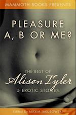Mammoth Book of Erotica presents The Best of Alison Tyler
