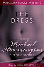 Mammoth Book of Erotica presents The Best of Michael Hemmingson