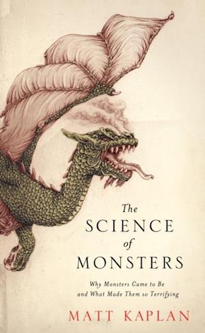 The Science of Monsters