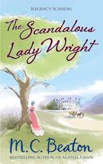 Scandalous Lady Wright