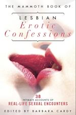 Mammoth Book of Lesbian Erotic Confessions
