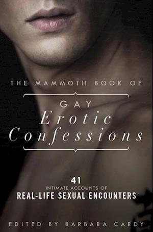 Mammoth Book of Gay Erotic Confessions